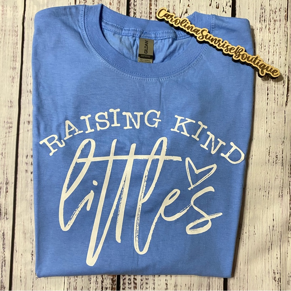 Raising Kind Littles Tee